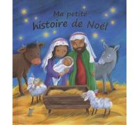 Ma Petite Histoire De Noël