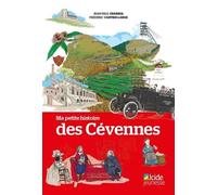 Ma petite histoire des Cévennes