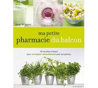 Ma petite pharmacie du balcon