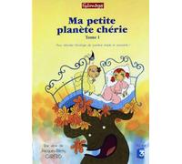 Ma Petite planète chérie-Tome 1