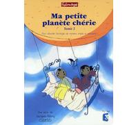 MA PETITE PLANETE CHERIE TOME 2 - DVD EDITION 2015