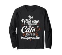 Ma Petite Sœur Cadette comme Le Café Humour Manche Longue