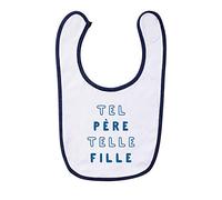 Ma Petite Tribu Bavoir TEL PÈRE TELLE FILLE MPT - Produit imprimé dans notre atelier à Toulouse