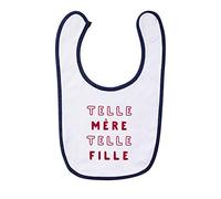 Ma Petite Tribu Bavoir TELLE MÈRE TELLE FILLE 2 MPT - Produit imprimé dans notre atelier à Toulouse