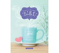 Ma Petite Vie Bien Remplie : Le Bullet