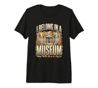 Ma Place est dans Un musée T-Shirt Haut de Gamme
