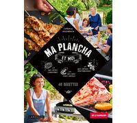 Le Marquier – Ma plancha et moi – Livre de cuisine – Larousse