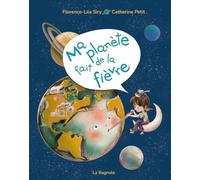 Ma planète fait de la fièvre