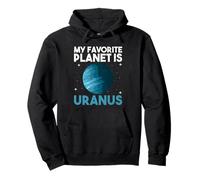 Ma planète préférée est Uranus - Uranus Planet Space Lover Sweat à Capuche