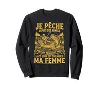 Ma Plus Belle Prise Est Ma Femme Pêcheur Humour Sweatshirt