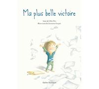 Ma plus belle victoire