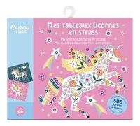 Ma pochette d'artiste - mes tableaux licornes en strass" - + strass - Brigitte BROWN - Auzou Philippe Eds - Jeux livres objets