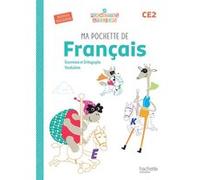 Ma pochette de français CE2 - Les Pochettes Ateliers - Pochette élève Catherine Chapoulaud (Auteur), Muriel Lemonsu (Auteur), Valérie Hélie (Auteur)