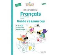 Ma pochette de français CM1 - Les Pochettes Ateliers - Guide ressources Philippe Bourgouint (Auteur), Jean-Charles Berthier (Auteur), Madame Florence Solari (Auteur)