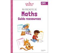 Ma pochette de maths CM1 - Les Pochettes Ateliers - Guide ressources - Ed. 2022