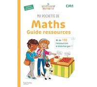 Ma pochette de maths CM1 - Les Pochettes Ateliers - Guide ressources - Ed. 2026