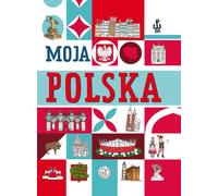 Ma Pologne - Agnieszka Nożyńska-Demianiuk (Buch auf Polnisch)