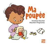 Ma poupée - Annelise Heurtier - Talents Hauts - cartonné - Album jeunesse