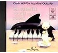 HERVE/POUILLARD - MA 1ÈRE ANNÉE DE PIANO +CD - PIANO