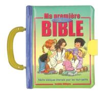 Ma Première Bible À Portée De Main - Récits Bibliques Inoubliables Pour Les Tout-Petits