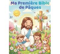 Ma Première Bible de Pâques: 50 dessins simples de Pâques pour tout-petits sur l'histoire de Jésus : de l'entrée à Jérusalem à la Résurrection (Âge 1-4)
