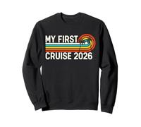 Ma première croisière 2026 Voyage en Bateau de croisière en Famille Sweatshirt