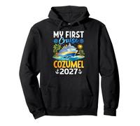 Ma première croisière Cozumel 2027 Mexique Croisière Vacances Sweat à Capuche