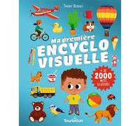 Ma première encyclo visuelle - Thierry Bedouet - Tourbillon - cartonné - Document jeunesse