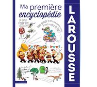 Ma première encyclopédie Larousse