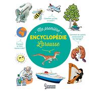 Ma première encyclopédie Larousse