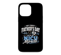 Ma première fête des pères avec Mon Miracle de l'unité néonatale des Soins intensifs Coque pour iPhone 13 Pro Max
