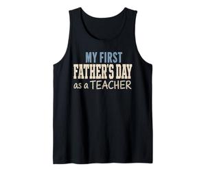 Ma première fête des pères en Tant qu'enseignant (New Dad Educator 2026) Débardeur