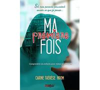 Ma Première Fois