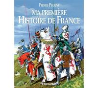 Ma Première Histoire de France - Pierre Probst - Triomphe Eds Du - broché - Document jeunesse
