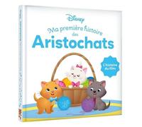 Ma Première Histoire Des Aristochats - L'histoire Du Film