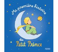 Ma première histoire du Petit Prince