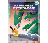 Ma première mythologie - Hercule contre l'Hydre de Lerne - CP/CE1 6/7 ans ma premiere mythologie - Hélène Kérillis - Hatier Jeunesse - Poche - Roman cadet