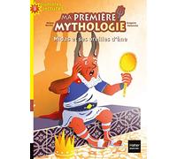Ma première mythologie - Midas et ses oreilles d'âne CP/CE1 6/7 ans
