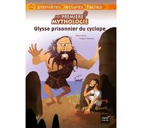 Ma Première Mythologie - Tome 7 - Ulysse Prisonnier Du Cyclope