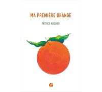 Ma première orange