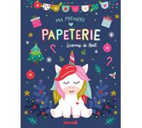Ma première papeterie : licornes de Noël