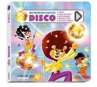 Ma première playlist Disco - Mélanie Grandgirard - Play Bac Eds - cartonné - Comptine, chant