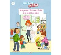 Ma première rentrée en maternelle