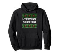 Ma présence est un cadeau moche pull de Noël Sweat à Capuche