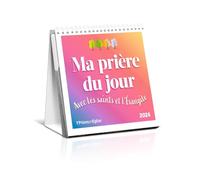 Ma Prière Du Jour Avec Les Saints Et L'evangile - Prions En Eglise