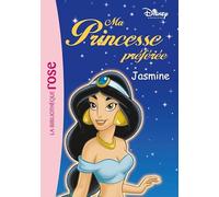 Ma Princesse Préférée 06 - Jasmine