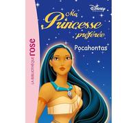 Ma Princesse Préférée 08 - Pocahontas
