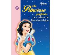 Ma Princesse Préférée 14 - Le cadeau de Blanche-Neige