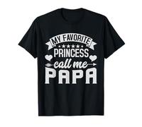 Ma Princesse préférée Appelle-Moi Papa T-Shirt