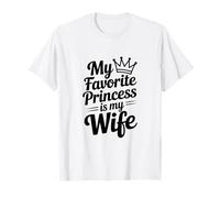 Ma Princesse préférée est ma Femme T-Shirt